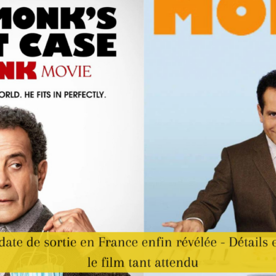 Monk la date de sortie en France enfin révélée - Détails exclusifs sur le film tant attendu