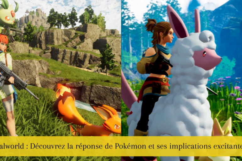 Palworld : Découvrez la réponse de Pokémon et ses implications excitantes