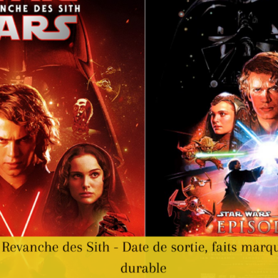 Star Wars : La Revanche des Sith - Date de sortie, faits marquants et héritage durable