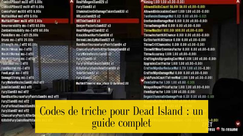 Codes de triche pour Dead Island : un guide complet