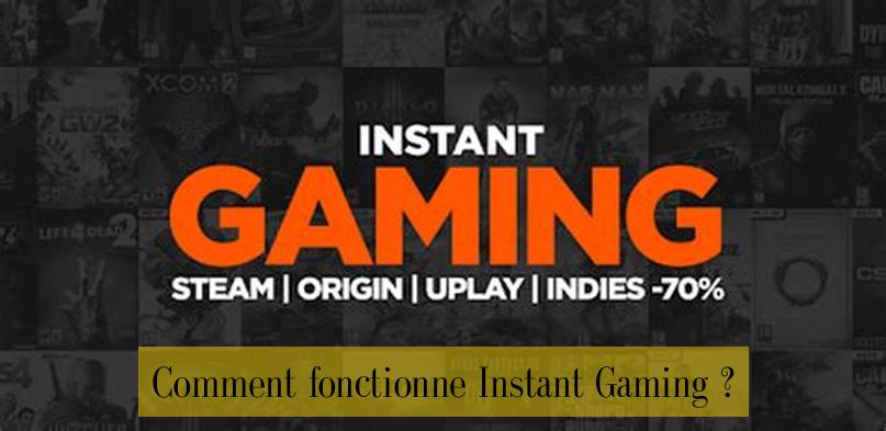 Comment fonctionne Instant Gaming ?