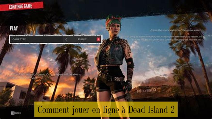 Comment jouer en ligne à Dead Island 2