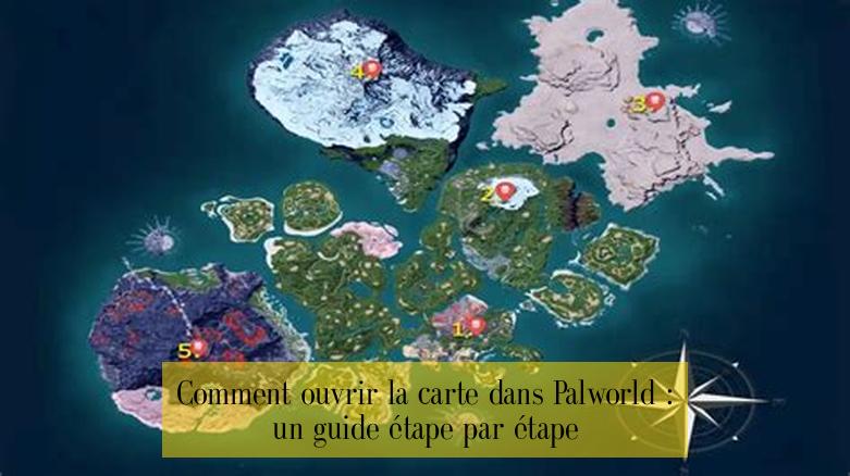 Comment ouvrir la carte dans Palworld : un guide étape par étape