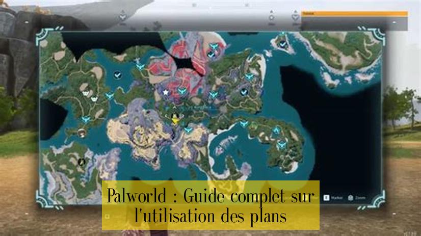 Palworld : Guide complet sur l'utilisation des plans