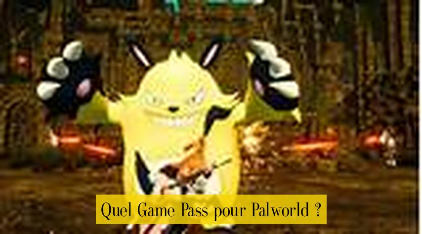 Quel Game Pass pour Palworld ?
