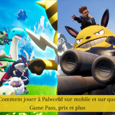 Guide complet : Comment jouer à Palworld sur mobile et sur quelles plateformes, Game Pass, prix et plus