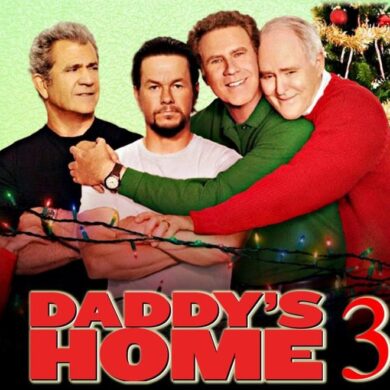 Daddy’s Home 3 : Date de sortie prévue, casting, intrigue et attentes